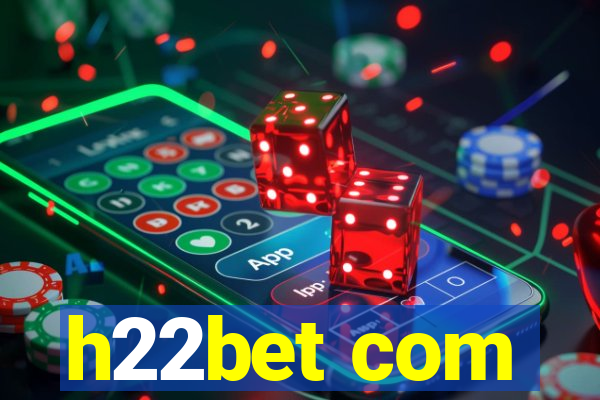 h22bet com